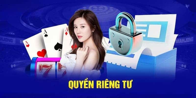 Các quy định người chơi cần nắm trong chính sách quyền riêng tư luck8